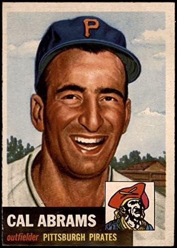 1953 Topps 98 Кал Ейбрамс Питсбърг Пайрэтс (Бейзболна картичка) EX/MT Пирати