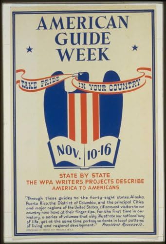 Исторически находки Снимка: Седмица на американския екскурзовод, WPA, Федерален проект, писмено,1941, Горд от